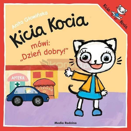 Kicia Kocia mówi: Dzień dobry!