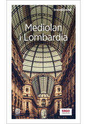 Mediolan i Lombardia. Travelbook w.4