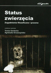 Status zwierzęcia. Zagadnienia filozoficzne i...