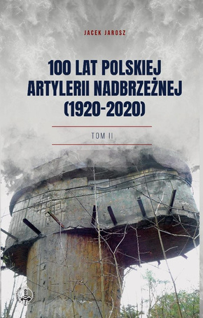 100 lat polskiej artylerii nadbrzeżnej (1920-2020)