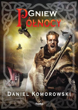 Furia wikingów. T.2 Gniew Północy