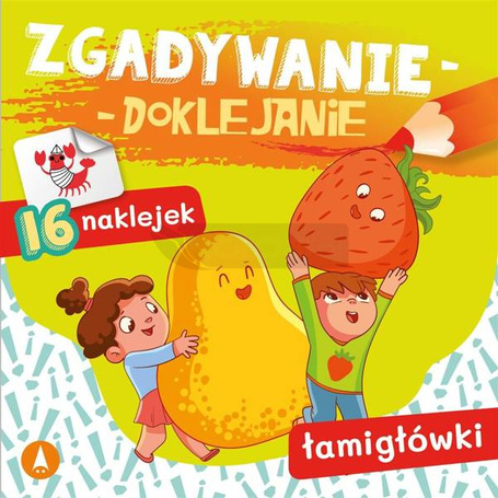 Zgadywanie-doklejanie. Łamigłówki