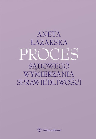 Proces sądowego wymierzania sprawiedliwości