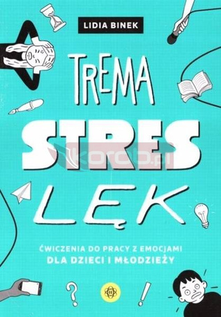 Trema, stres, lęk
