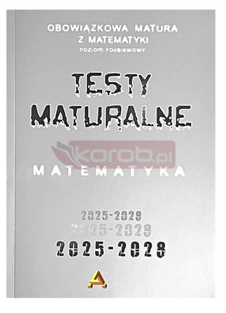 Zbiór testów i zadań maturalnych z matematyki ZP