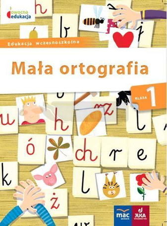 Owocna edukacja SP 1 Mała ortografia MAC