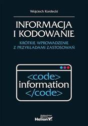 Informacja i kodowanie. Krótkie wprowadzenie...
