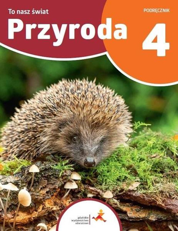 Przyroda SP 4 To nasz świat
