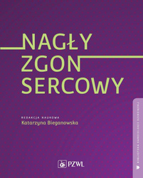 Nagły zgon sercowy. Biblioteka kardiologii...