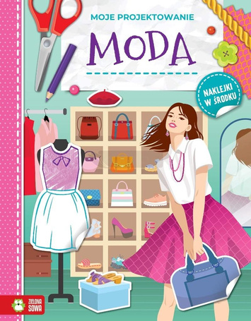 Moje projektowanie. Moda