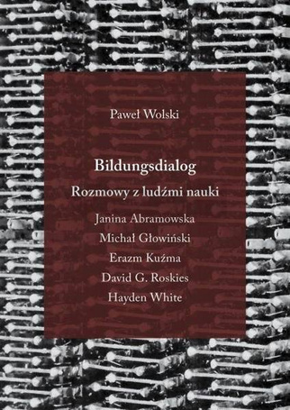 Bildungsdialog. Rozmowy z ludźmi nauki