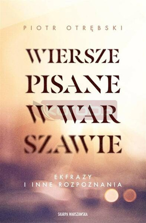 Wiersze pisane w Warszawie