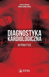 Diagnostyka kardiologiczna w praktyce