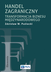 Handel zagraniczny. Transformacja biznesu..