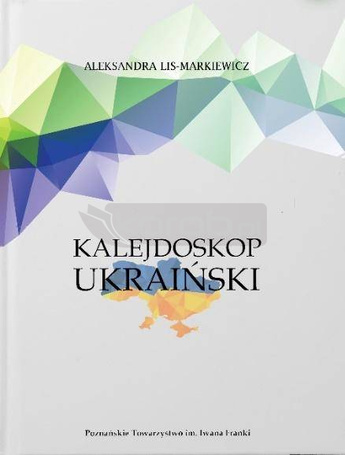 Kalejdoskop ukraiński