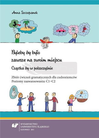 Byleby by było zawsze na swoim miejscu