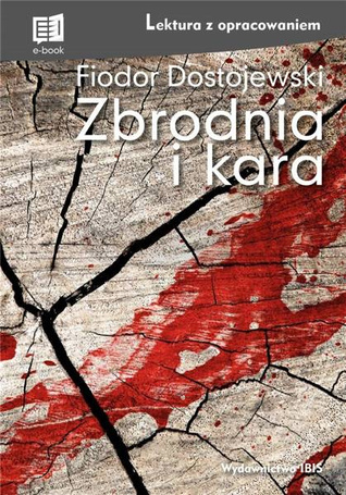 Zbrodnia i kara z opracowaniem TW