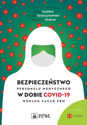 Bezpieczeństwo personelu medycznego w dobie COVID