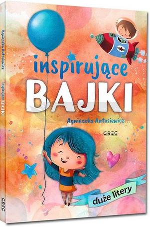 Inspirujące bajki Duże litery