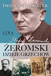 Żeromski. Dzieje grzechów