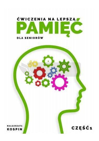 Ćwiczenia na lepszą pamięć dla seniorów cz.1