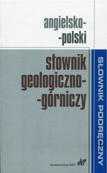 Angielsko-polski słownik geologiczno-górniczy