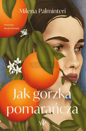 Jak gorzka pomarańcza