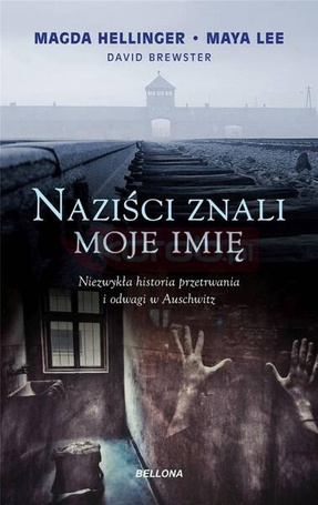 Naziści znali moje imię