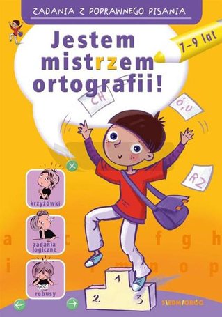 Zadania z poprawnego pisania. Jestem mistrzem...