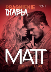 Pragnienie diabła. Matt