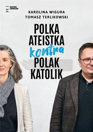 Polka ateistka kontra Polak katolik