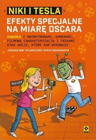 Niki I Tesla. Efekty specjalne na miarę oskara