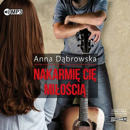 Nakarmię cię miłością audiobook