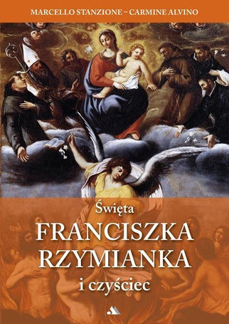 Święta Franciszka Rzymianka i czyściec