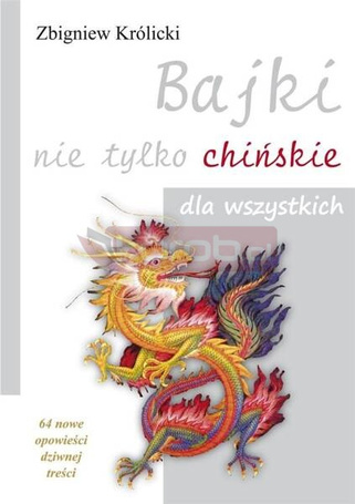 Bajki nie tylko chińskie dla wszystkich