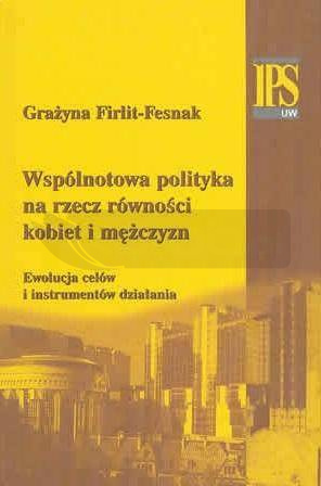 Wspólnotowa polityka na rzecz równości kobiet...