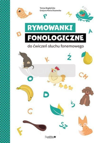 Rymowanki fonologiczne do ćwiczeń słuchu..