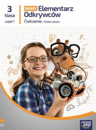 Elementarz odkrywców Nowy 3 Matematyka ćw. cz.1