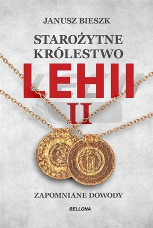 Starożytne Królestwo Lehii. Kolejne dowody 2