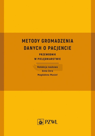 Metody gromadzenia danych o pacjencie. Przewodnik