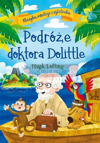 Klasyka młodego czytelnika. Podróże Doktora...