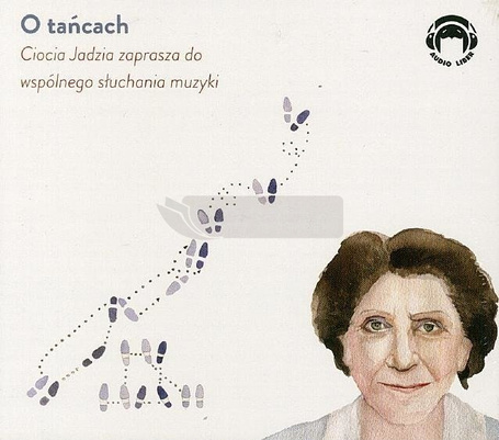 Ciocia Jadzia zaprasza... O tańcach CD