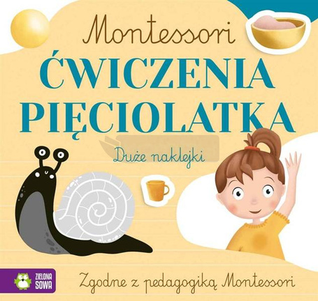 Montessori. Ćwiczenia pięciolatka