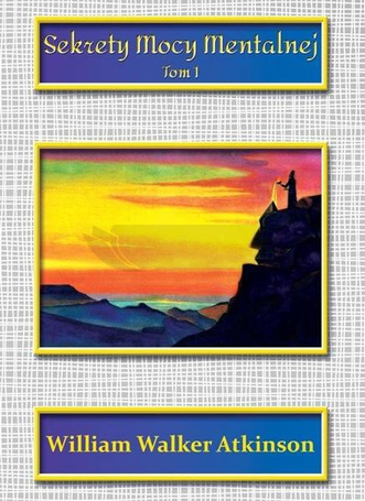 Sekrety mocy mentalnej T.1