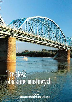 Trwałość obiektów mostowych