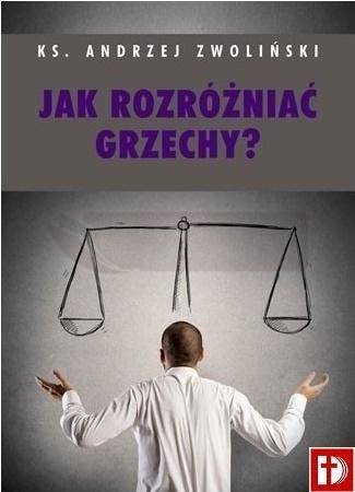 Jak rozróżniać grzechy
