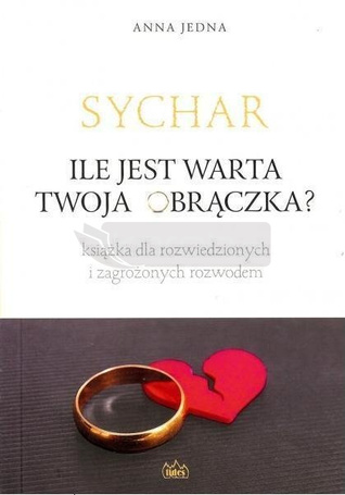 SYCHAR. Ile jest warta Twoja obrączka?