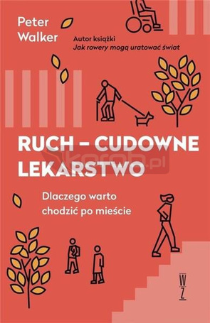Ruch - cudowne lekarstwo