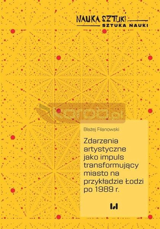 Zdarzenia artystyczne jako impuls transformujący..