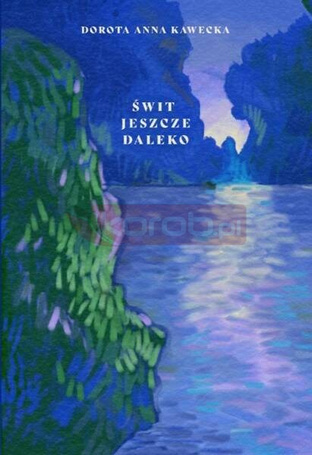 Świt jeszcze daleko
